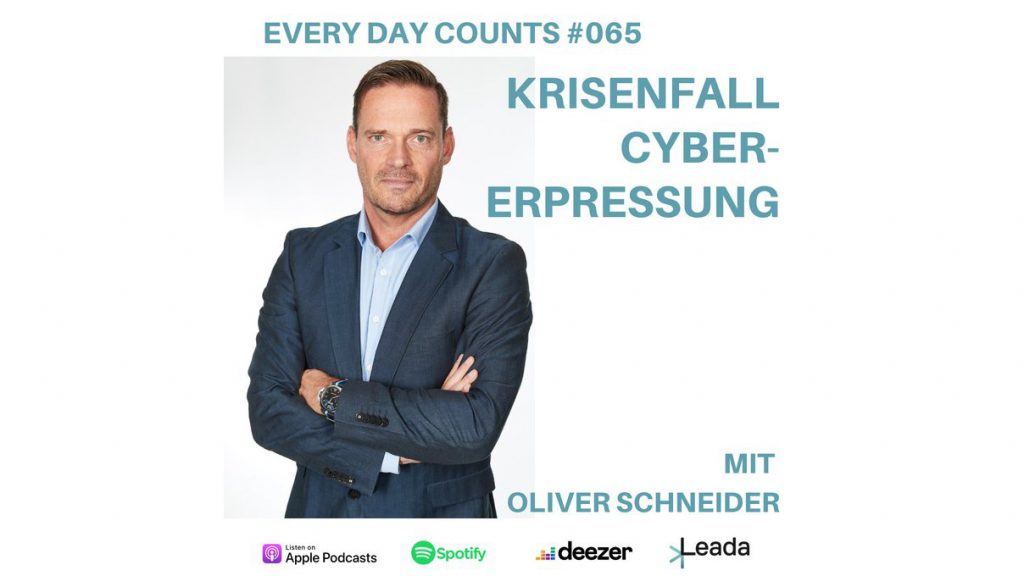 Im Podcast Every Day Counts spricht Christophe Braun mit Oliver Schneider rund um Krisenmanagement und Cyber-Erpressung.
